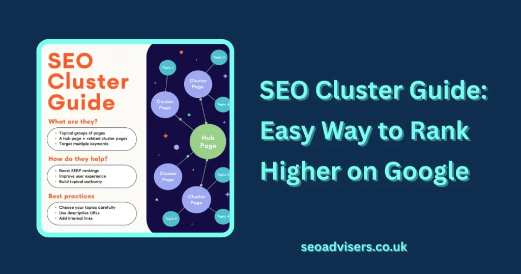 SEO Cluster Guide: Easy Way to Rank Higher on Google